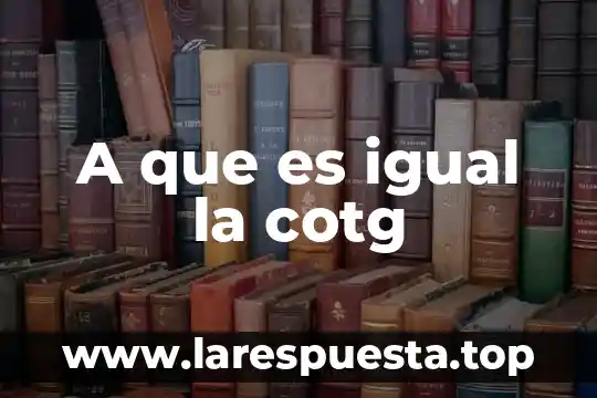 A que es igual el nodo 5 A que es igual la cotg