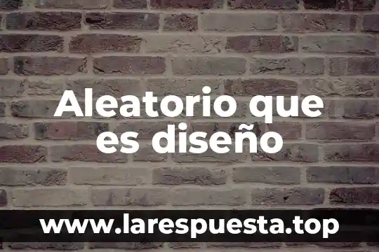 Qué es prototipado en diseño de servicios 8 Aleatorio que es diseño