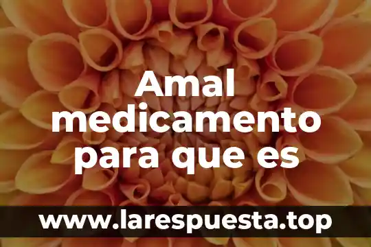 Para que es bueno el medicamento azitromicina 4 Amal medicamento para que es