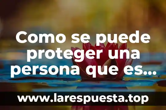 Que es partenogénesis y un ejemplo 4 Como se puede proteger una persona que es sanadora y absorbe todo