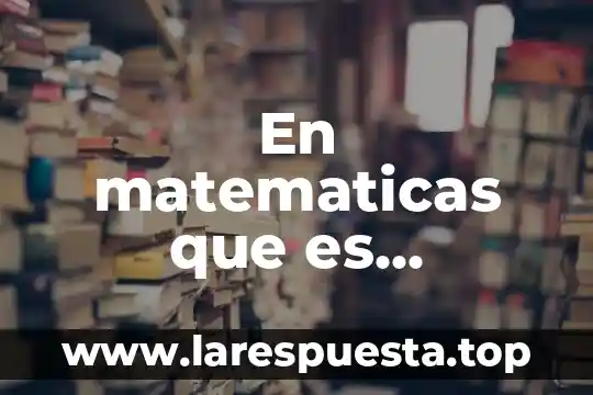 Qué es proporcionalidad directa múltiple 3 En matematicas que es proporcionalidad directa