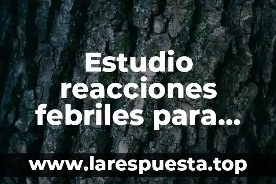 Gluconeogenesis para que es tipos de reacciones 4 Estudio reacciones febriles para que es