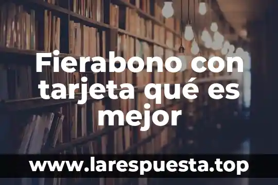 Que es el alias de una tarjeta 8 Fierabono con tarjeta qué es mejor