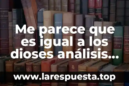 A que es igual el nodo 4 Me parece que es igual a los dioses análisis Prezi