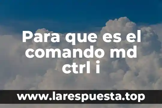 Que es un comando slideshare 4 Para que es el comando md ctrl i