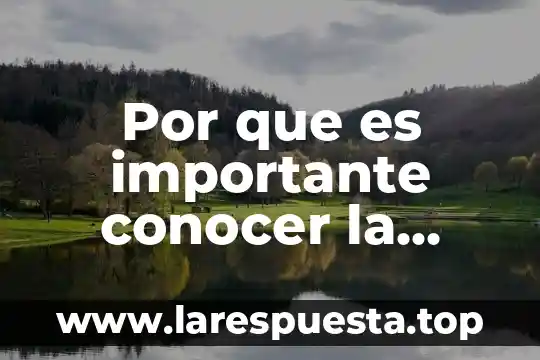 Por que es necesario conocer la ecologia 8 Por que es importante conocer la ciencia
