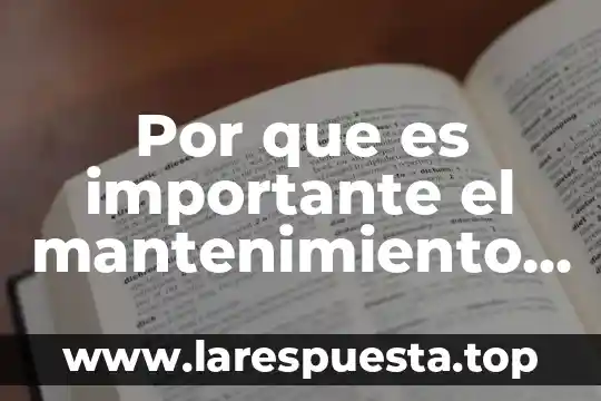 Que es un encargado de mantenimiento mecanico 3 Por que es importante el mantenimiento correctivo en pc