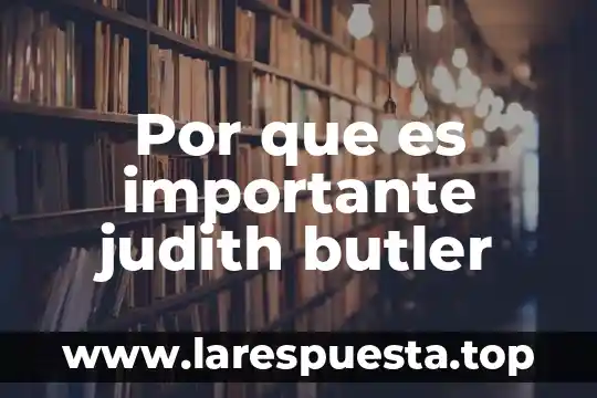 Por que es importante el hipertexto 3 Por que es importante judith butler
