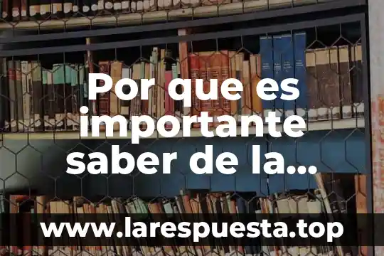 Por que es importante saber de la celula