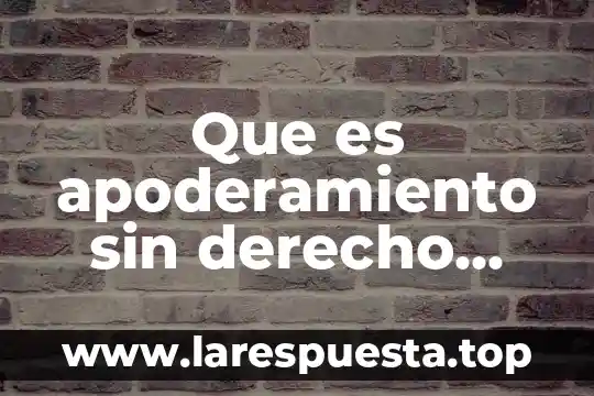 Qué es un elemento de conducción 4 Que es apoderamiento sin derecho elemento de antijurícidad