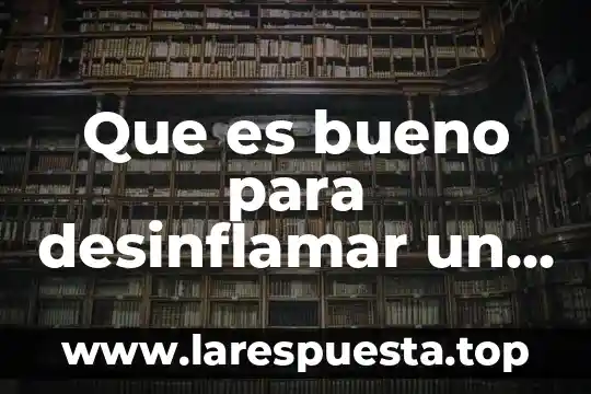 Que es bueno para desinflamar un golpe en la mano 5 Que es bueno para desinflamar un golpe en el pomulo