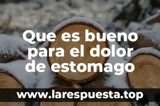 Que es bueno para el dolor muscular en la espalda 4 Que es bueno para el dolor de estomago