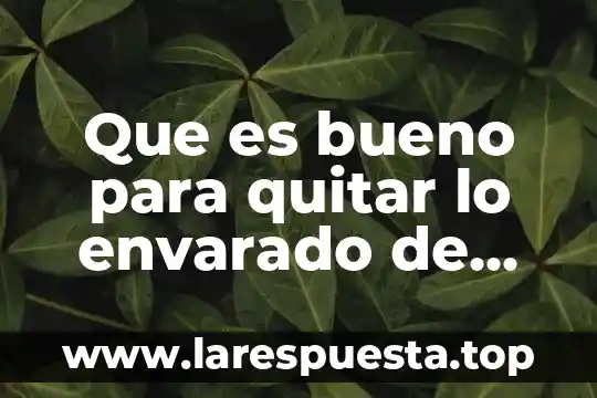 Que es bueno para quitar los barros 7 Que es bueno para quitar lo envarado de las piernas