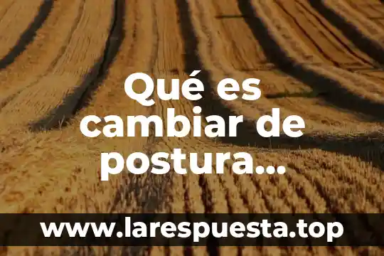 Que es cambiar de nombre a una carpeta o archivo 6 Qué es cambiar de postura mentalmente