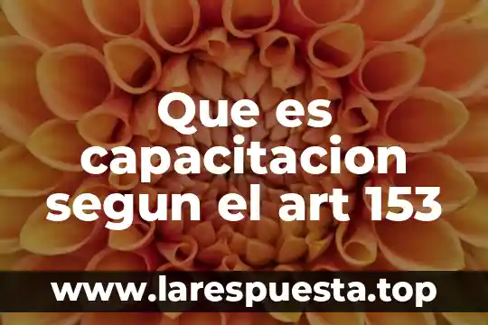 Qué es la fantasía según Melanie Klein 3 Que es capacitacion segun el art 153