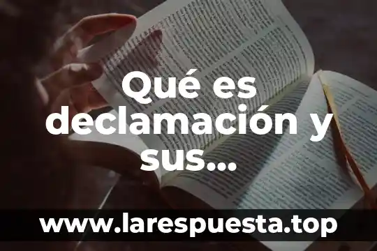 Que es e learning caracteristicas 7 Qué es declamación y sus características