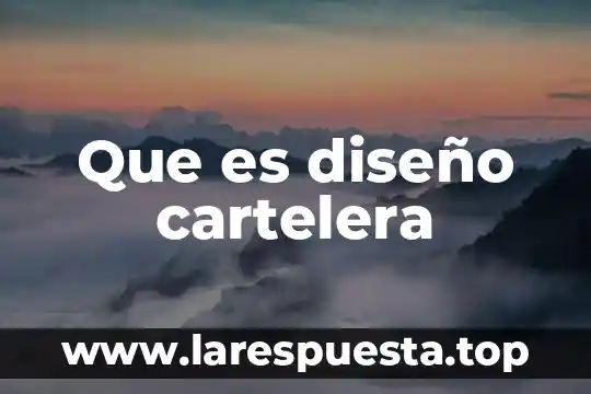 Qué es una administración estratégica 6 Que es diseño cartelera