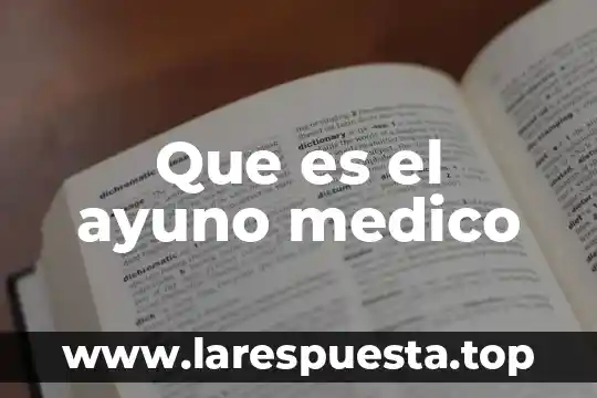 Que es el ayuno medico