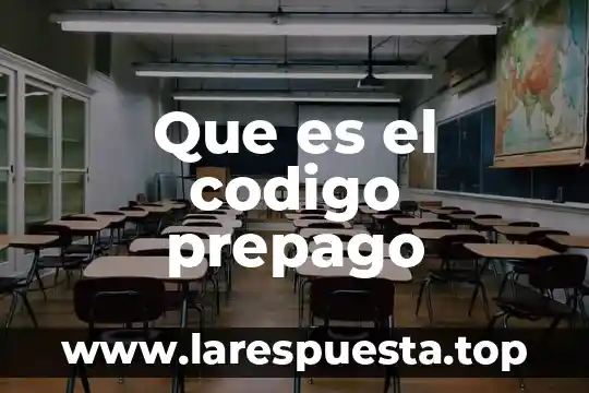 Qué es mejor plan o prepago 5 Que es el codigo prepago