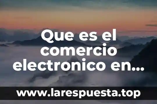 Catálogo electrónico en línea que es 3 Que es el comercio electronico en facebook