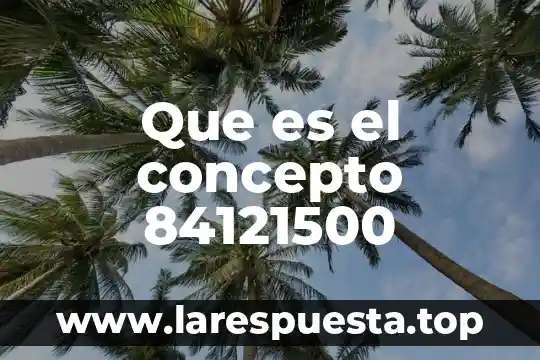 Qué es serranía concepto 3 Que es el concepto 84121500