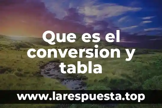 Que es peralte de una tabla de madera 6 Que es el conversion y tabla