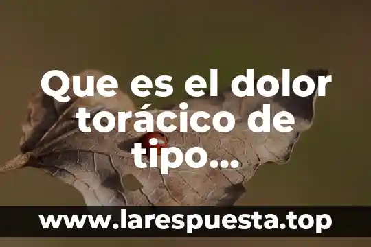 Que es bueno para dolor de ojos 3 Que es el dolor torácico de tipo neurologico