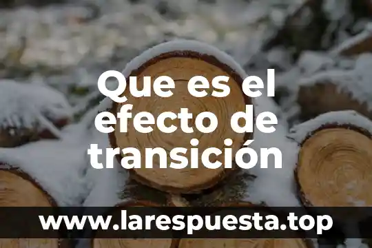 Que es la transición del reloj digital 8 Que es el efecto de transición