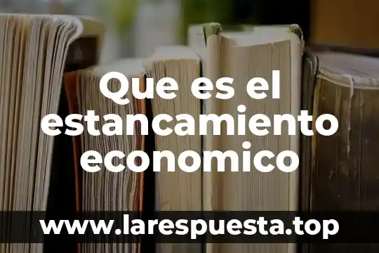 Que es la oferta agregada en el ciclo economico 3 Que es el estancamiento economico