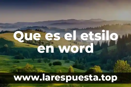 Que es espaciado anterior y posterior en word 6 Que es el etsilo en word