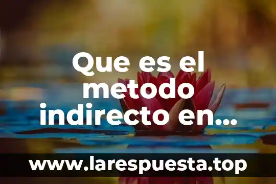 Que es metodo constructor en java 3 Que es el metodo indirecto en volumetria