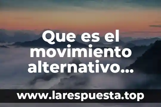 Administracion que es ciencia o arte 4 Que es el movimiento alternativo para su administracion