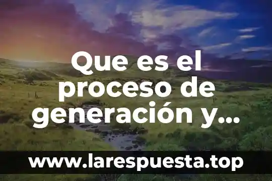 Que es generacion de ideas en marketing 4 Que es el proceso de generación y ejecución