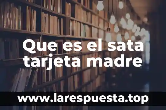 Que es mejor pastillas o gotas vale madre 8 Que es el sata tarjeta madre