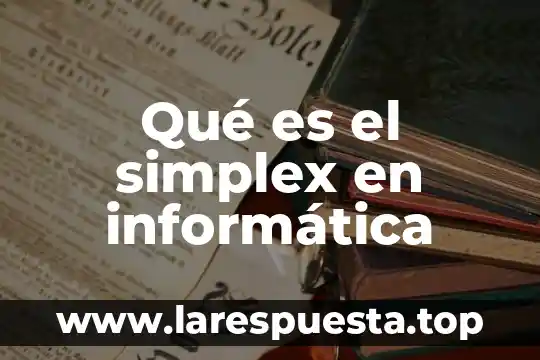 Que es pantone en informatica 5 Qué es el simplex en informática