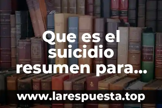 Resumen de que es la ecología de Fernando Vites 7 Que es el suicidio resumen para jovenes