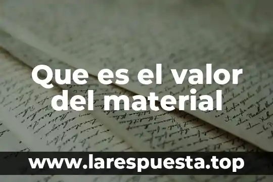Que es collateral material 8 Que es el valor del material