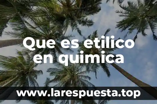Que es la noxa de una enfermedad 8 Que es etilico en quimica