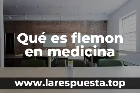 Que es la medicina alternativa caracteristicas 4 Qué es flemon en medicina