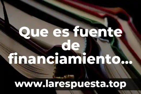 Que es maquinaria y equipamiento para proyectos innovadores empresariales 3 Que es fuente de financiamiento de proyectos sociales