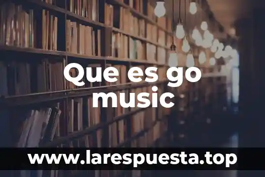 Que es country music 4 Que es go music