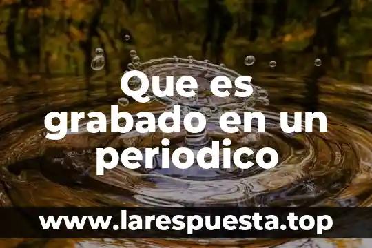 Que es un epigrama en el periodico 4 Que es grabado en un periodico