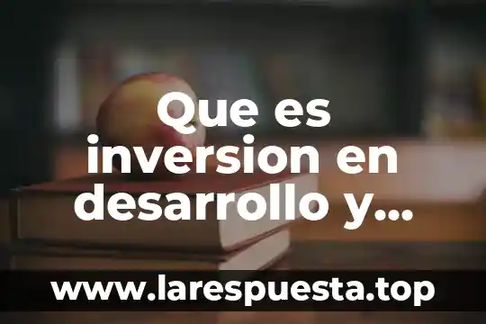 Que es un proyecto de inversion agropecuario 6 Que es inversion en desarrollo y creciemnto economicop