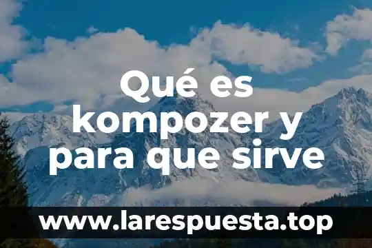 Que es una miuva y para que sirve 4 Qué es kompozer y para que sirve