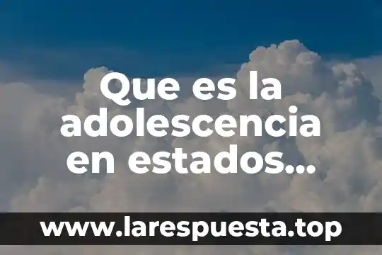 Que es el daño moral en estados unidos 8 Que es la adolescencia en estados unidos