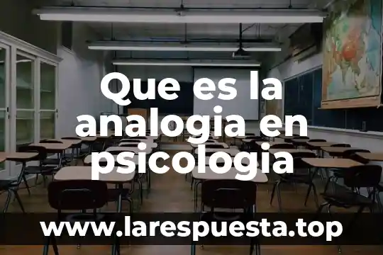 Que es la analogia en psicologia