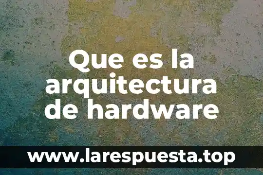 Qué es más recomendable RAID por hardware o por software 6 Que es la arquitectura de hardware