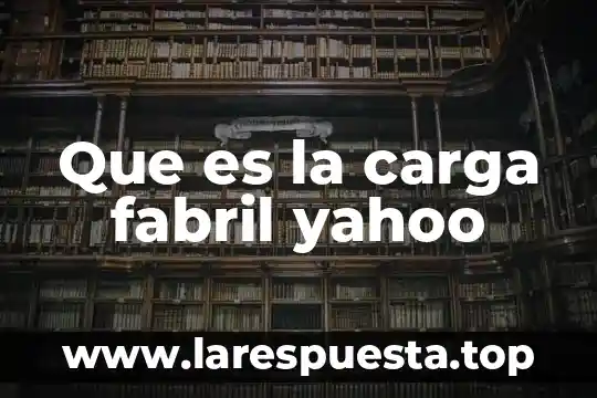 Que es gramatica significado yahoo 3 Que es la carga fabril yahoo