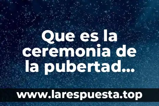 Qué es fangirlear Yahoo 7 Que es la ceremonia de la pubertad maya en yahoo