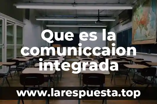 Que es acs en atencion integrada 5 Que es la comuniccaion integrada
